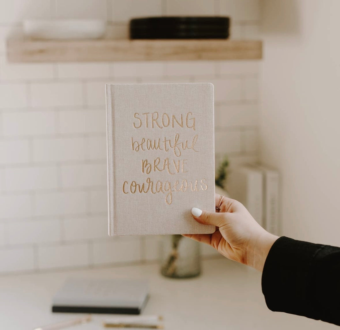 Strong Beautiful Brave Courageous - Tan Fabric Journal