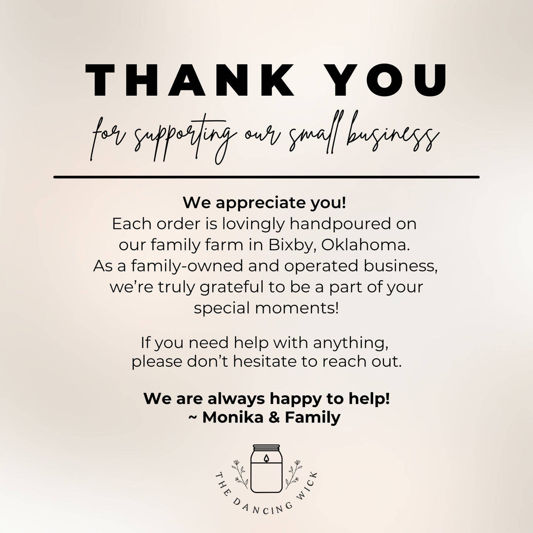 Thank you message from The Dancing Wick, a small business in Bixby, Oklahoma, with a family-owned and operated note.