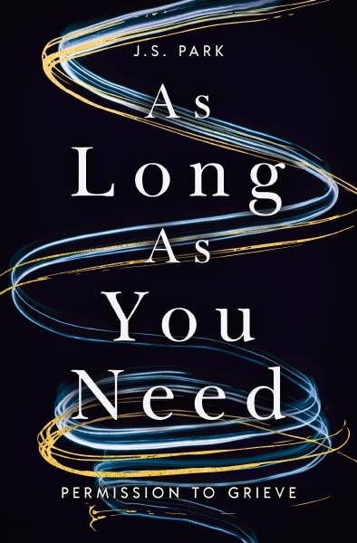 As Long as You Need